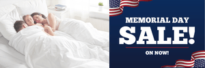   Memorial Day Mattress Sale On Now! 